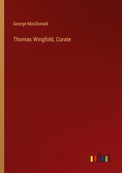 Thomas Wingfold, Curate