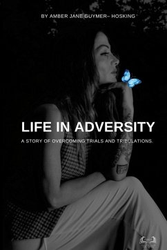 Life In Adversity - Guymer-Hosking, Amber