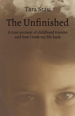 The Unfinished - Stasi, Tara