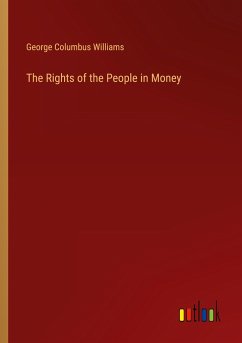 The Rights of the People in Money