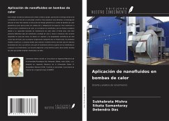 Aplicación de nanofluidos en bombas de calor - Mishra, Subhabrata; Samantaray, Sikata; Das, Debendra