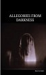 Allegories from Darkness - Bild 1