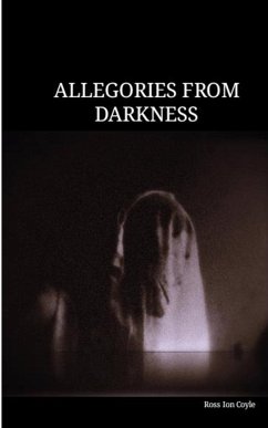 Allegories from Darkness - Coyle, Ross