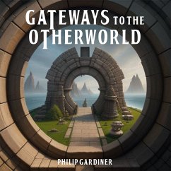 Gateways to the Otherworld (MP3-Download) - Gardiner, Philip