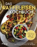 Das Waffeleisen-Kochbuch (Mängelexemplar)