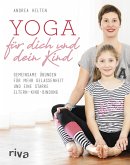 Yoga für dich und dein Kind (Mängelexemplar)