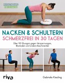 Nacken & Schultern - schmerzfrei in 30 Tagen (Mängelexemplar)