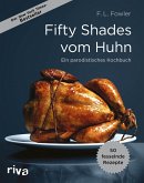 Fifty Shades vom Huhn (Mängelexemplar)