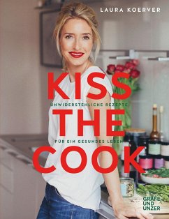 Kiss the Cook  - Koerver, Laura