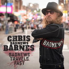 Bad News Travels Fast - Badnews Barnes,Chris