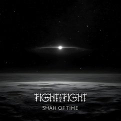 Shah Of Time (Black Vinyl) - Fight The Fight