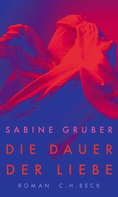 Die Dauer der Liebe  - Gruber, Sabine