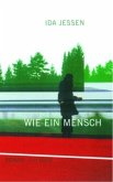 Wie ein Mensch (Mängelexemplar)