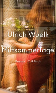 Mittsommertage  - Woelk, Ulrich