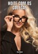 Noite com os Colegas - Bild 1
