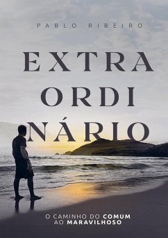 Extraordinário - Pablo Ribeiro