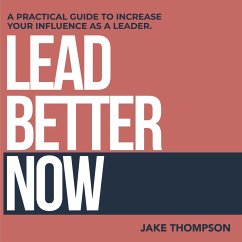 Lead Better Now (MP3-Download) - Thompson, Jake