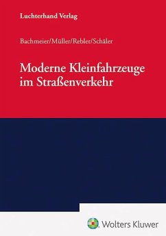 Moderne Kleinfahrzeuge im Straßenverkehr - Bachmeier, Werner;Müller, Dieter;Rebler, Adolf