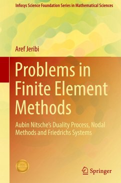 Problems in Finite Element Methods - Jeribi, Aref