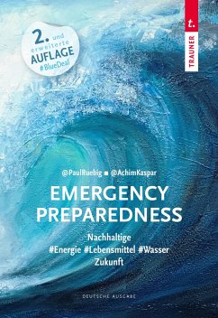 Emergency Preparedness (dt. Ausgabe) - Rübig, Paul; Kaspar, Achim