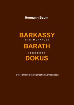 Barkassy alias Munkacsy - Barath - csabacsüdi Dokus - Baum, Hermann