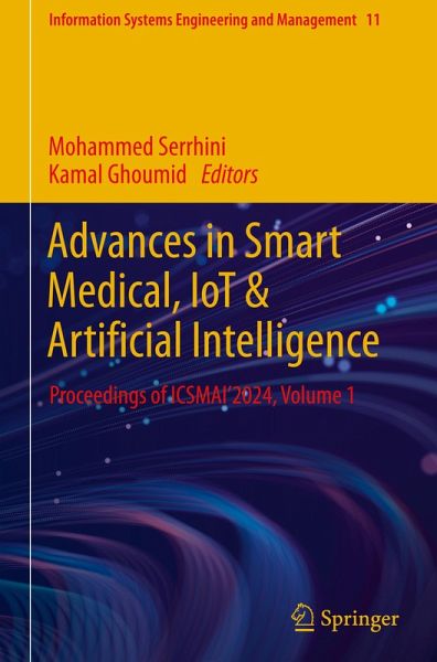 Advances in Smart Medical, IoT & Artificial Intelligence Advances in Smart Medical, IoT & Artificial Intelligence