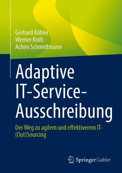 Adaptive IT-Service-Ausschreibung - Köhler, Gerhard;Roth, Werner;Schmidtmann, Achim