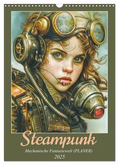 Steampunk - Mechanische Fantasiewelt (Wandkalender 2025 DIN A3 hoch), CALVENDO Monatskalender - Calvendo;Brunner-Klaus, Liselotte