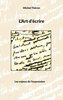 L'Art d'écrire - Théron, Michel