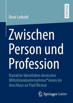Zwischen Person und Profession - Leibold, René