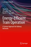 Energy-Efficient Train Operation