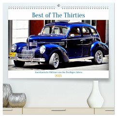 Best of The Thirties - Amerikanische Oldtimer aus den Dreißiger Jahren (hochwertiger Premium Wandkalender 2025 DIN A2 quer), Kunstdruck in Hochglanz - Calvendo;Löwis of Menar, Henning von