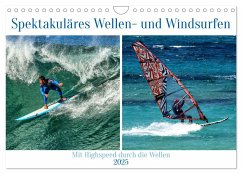 Spektakuläres Wellen- und Windsurfen (Wandkalender 2025 DIN A4 quer), CALVENDO Monatskalender