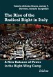 The Rise of the Radical Right in Italy - Bild 1