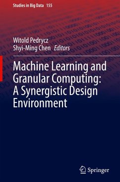 Machine Learning and Granular Computing: A Synergistic Design Environment