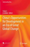 China¿s Opportunities for Development in an Era of Great Global Change