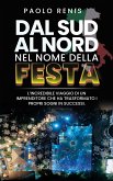 Da Sud a Nord nel nome della festa (eBook, ePUB)