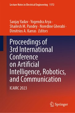 Proceedings of 3rd International Conference on Artificial Intelligence, Robotics, and Communication (eBook, PDF)