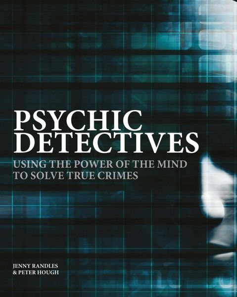 Psychic Detectives (eBook, ePUB) Psychic Detectives (eBook, ePUB)
