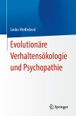 Evolutionäre Verhaltensökologie und Psychopathie (eBook, PDF)