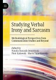 Studying Verbal Irony and Sarcasm (eBook, PDF)