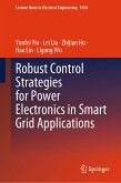 Robust Control Strategies for Power Electronics in Smart Grid Applications (eBook, PDF)