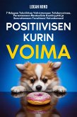 Positiivisen Kurin Voima (eBook, ePUB)