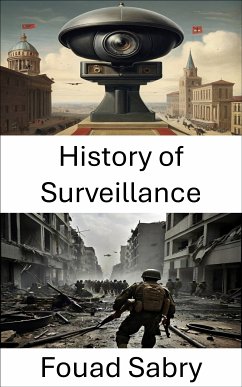 History of Surveillance (eBook, ePUB) - Sabry, Fouad