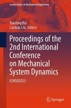Proceedings of the 2nd International Conference on Mechanical System Dynamics (eBook, PDF)