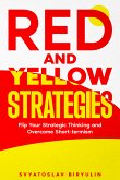 Red and Yellow Strategies (eBook, ePUB)