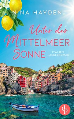 Unter der Mittelmeersonne (eBook, ePUB) - Hayden, Nina