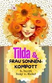 Tilda und Frau Sonnenkompott (eBook, ePUB)