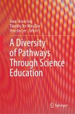 A Diversity of Pathways Through Science Education (eBook, PDF)