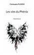Les vies du Phénix (eBook, ePUB) - Bild 1